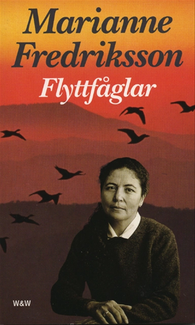 Flyttfåglar; Marianne Fredriksson; 2000