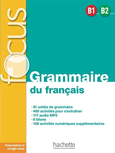 Focus - Grammaire du francais B1-B2; Anne Akyuz; 2022