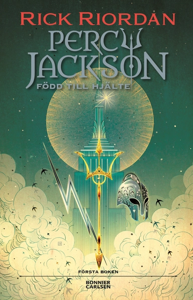 Född till hjälte; Rick Riordan; 2023