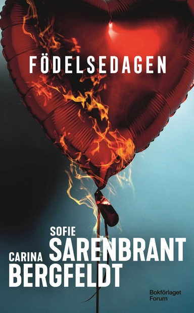 Födelsedagen; Sofie Sarenbrant, Carina Bergfeldt; 2024