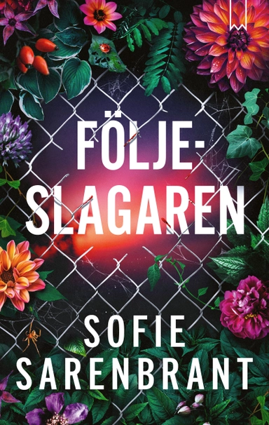 Följeslagaren; Sofie Sarenbrant; 2025