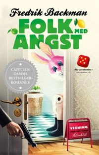 Folk med angst; Fredrik Backman, Einar Blomgren; 2019