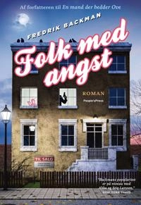 Folk med angst : roman; Fredrik Backman; 2019