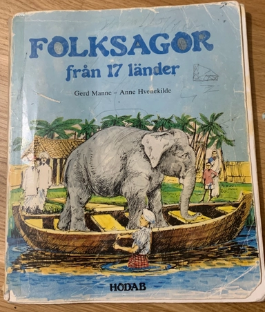 Folksagor från 17 länder; Gerd Manne, Anne Hvenekilde; 1980