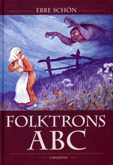 Folktrons ABC; Ebbe Schön; 2004