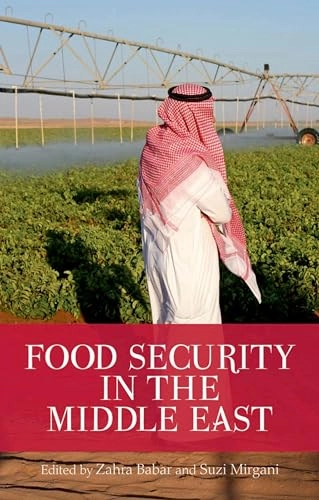 Food Security in the Middle East; Zahra Babar; 2014
