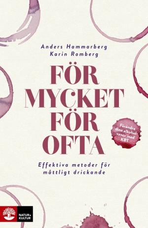 För mycket för ofta : effektiva metoder för måttligt drickande