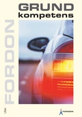 Fordon Grundkompetens; AnnaCarin Lönnström, Mattias Jonsson; 2010