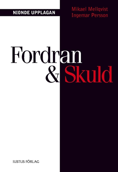 Fordran och skuld; Mikael Mellqvist, Ingemar Persson; 2011