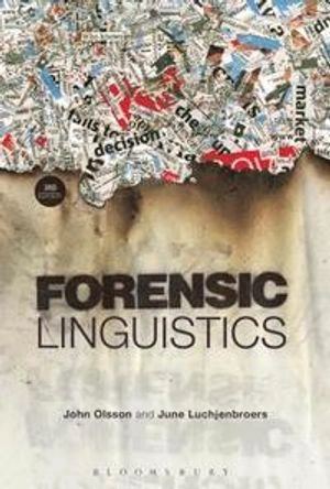 Forensic linguistics; John Olsson; 2014