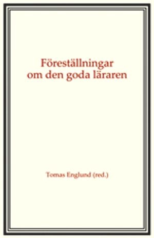 Föreställningar om den goda läraren