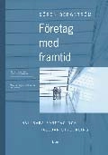 Företag med framtid - Hållbara företag och hållbar utveckling; Sören Bergström; 2006