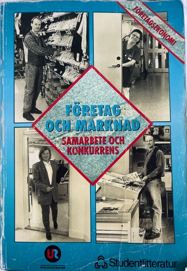 Företag och marknad - Textbok; Jörgen m.fl. Ljung; 1994