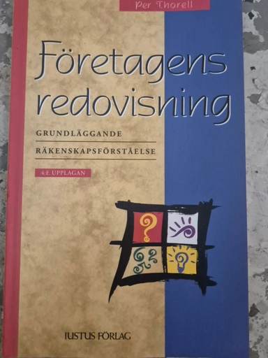 Företagens redovisning : grundläggande räkenskapsförståelse
