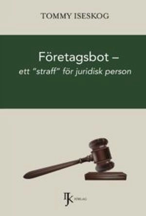 Företagsbot : ett straff för juridisk person