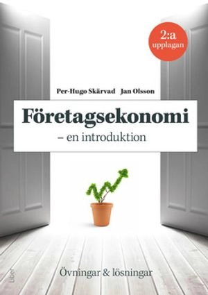 Företagsekonomi - en introduktion : övningar och lösningar
