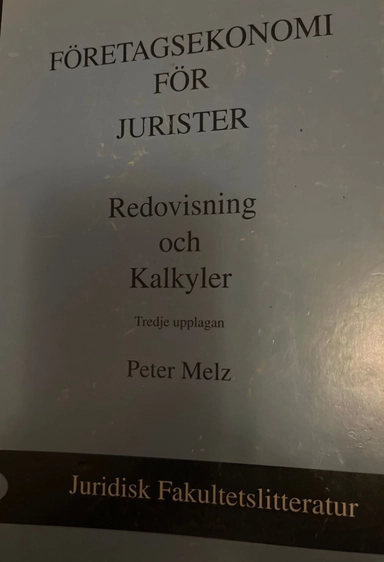 Företagsekonomi för jurister : redovisning och kalkyler