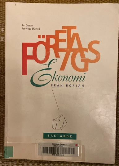 Företagsekonomi från början · Faktabok; Jan Olsson, Per-Hugo Skärvad; 1995