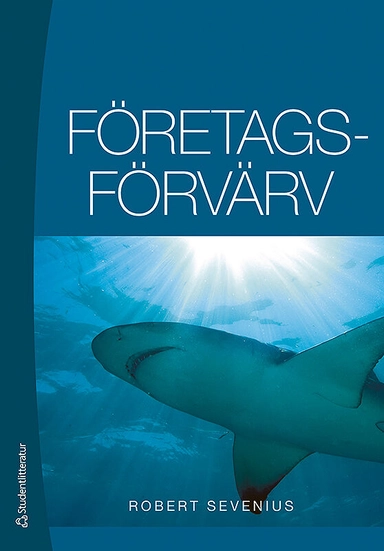 Företagsförvärv; Robert Sevenius; 2011