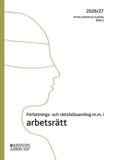 Författnings- och rättsfallssamling i arbetsrätt : 2026/27