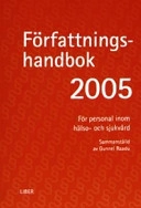 Författningshandbok 2005 - för personal inom hälso- och sjukvård