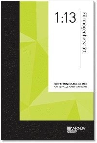 Författningssamling i Förmögenhetsrätt 1:13; Harald Axelius, Ronney Hagelberg, Erik Åberg, Magdalena Makowski; 2013