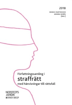 Författningssamling i straffrätt : 2018