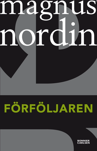 Förföljaren; Magnus Nordin; 2012