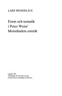 Form och tematik i Peter Weiss' Motståndets estetik; Lars Wendelius; 1991