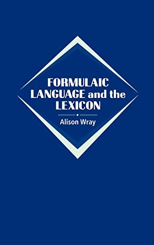 Formulaic language and the lexicon
