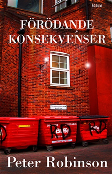 Förödande konsekvenser; Peter Robinson; 2019