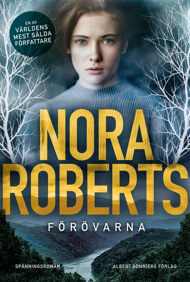 Förövarna; Nora Roberts; 2020