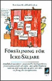 Försäljning för icke-säljare; Britt-Marie Ahrnell, Leif Klockare; 1994