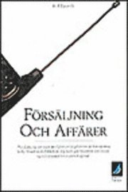 Försäljning och affärer