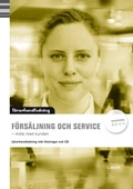 Försäljning och service Lärarhandledning inkl. cd