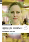 Försäljning och service Lärarhandledning inkl. cd
