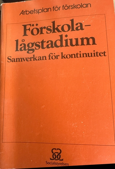 Förskola - lågstadium : samverkan för kontinuitet