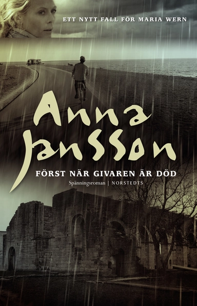Först när givaren är död; Anna Jansson; 2010