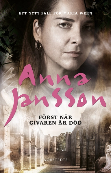 Först när givaren är död; Anna Jansson; 2024