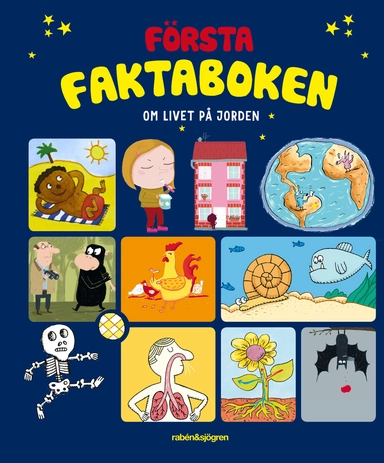 Första faktaboken : om livet på jorden; Larousse; 2017