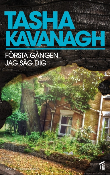 Första gången jag såg dig; Tasha Kavanagh; 2016