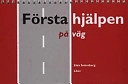 Första hjälpen på väg - Wire-O bunden handbok
