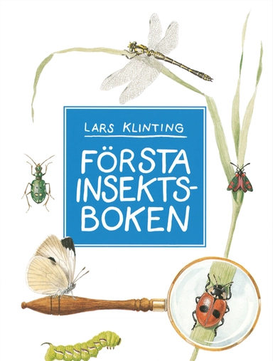 Första insektsboken; Lars Klinting; 1991