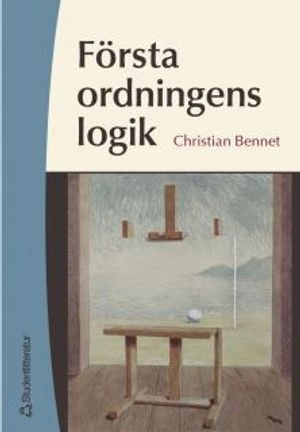 Första ordningens logik; Christian Bennet; 2004