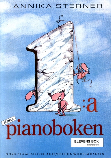 Första Pianoboken inkl cd; Annika Sterner; 2016