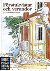 Förstukvistar och verandor; Hans Mårtensson; 1993