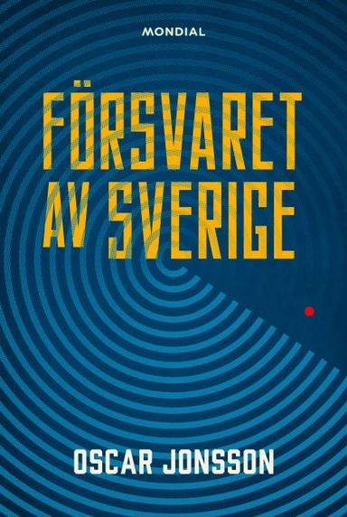 Försvaret av Sverige; Oscar Jonsson; 2024