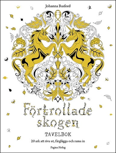 Förtrollade skogen : tavelbok; Johanna Basford; 2016