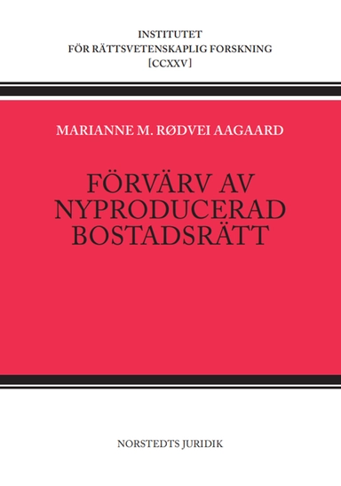 Förvärv av nyproducerad bostadsrätt; Marianne M. Aagaard; 2024