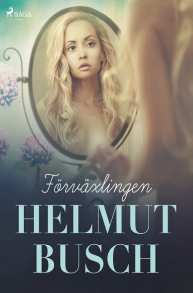 Förväxlingen; Helmut Busch; 2018